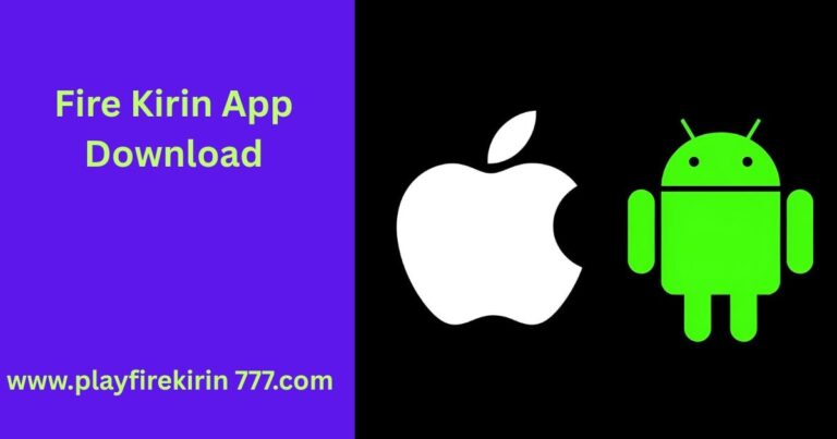 fire Kirin app download